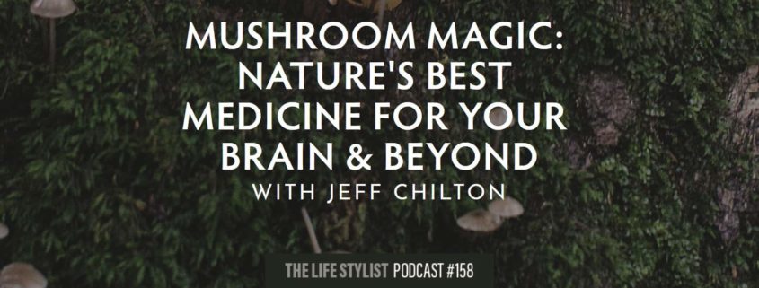 The Lifestylist podcast 158