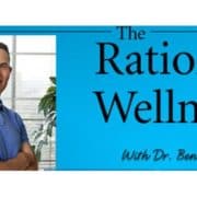 The Rational Wellness Podcast with Dr. Ben Weitz