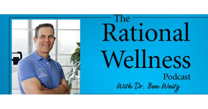 The Rational Wellness Podcast with Dr. Ben Weitz